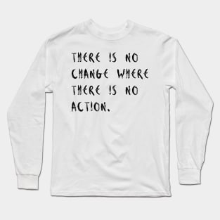 The Action Long Sleeve T-Shirt